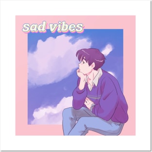 sad vibes Posters and Art